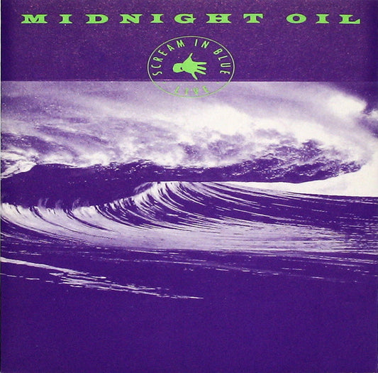 Midnight Oil : Scream In Blue - Live (CD, Album)