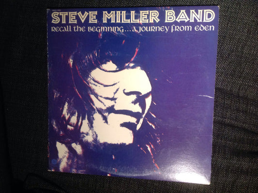 Steve Miller Band : Recall The Beginning...A Journey From Eden (LP, Album, Los)