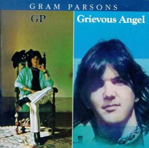 Gram Parsons : GP / Grievous Angel (CD+G, Comp, RP, Oly)