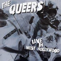 The Queers : Live In West Hollywood (CD, Album)