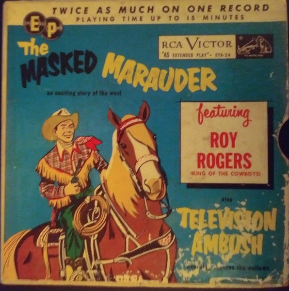 Roy Rogers (3) : The Television Ambush (7", Yel)