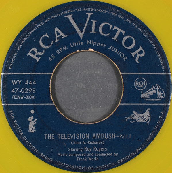 Roy Rogers (3) : The Television Ambush (7", Yel)