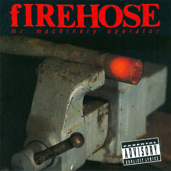 fIREHOSE : Mr. Machinery Operator (CD, Album)
