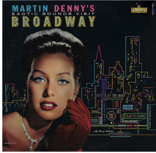 Martin Denny : Exotic Sounds Visit Broadway (LP, Album, Mono)