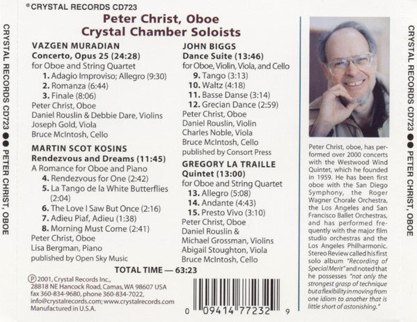 Peter Christ, Crystal Chamber Soloists - Vazgen Muradian, Martin Scot Kosins, John Biggs (4), Gregory La Traille : Rendezvous And Dreams (CD, Album)