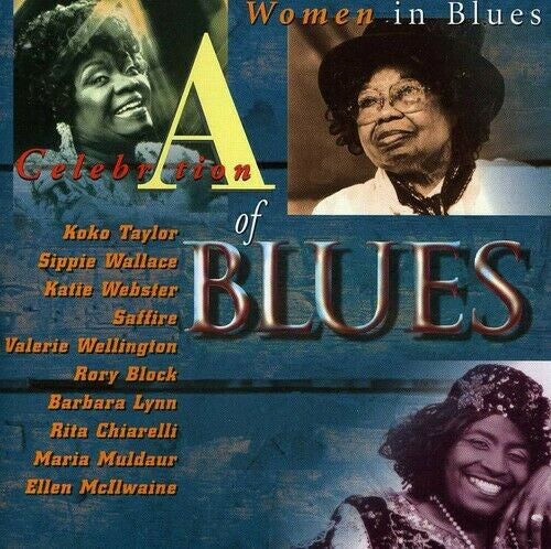 Various : A Celebration Of Blues - Women In Blues (CD, Comp)