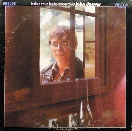 John Denver : Take Me To Tomorrow (LP, Album, RP, Hol)