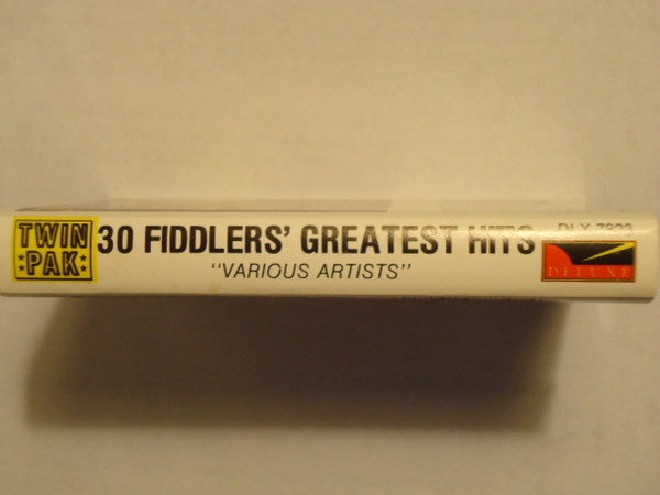 Various : 30 Fiddler's Greatest Hits (Cass, Comp)