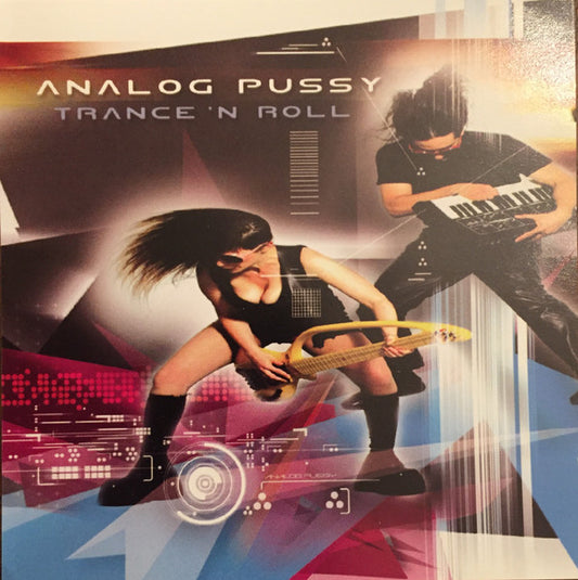Analog Pussy : Trance 'N Roll (CD, Album)