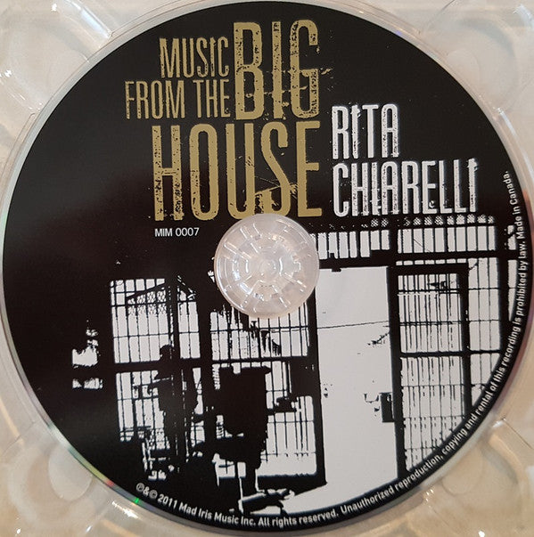 Rita Chiarelli : Music From The Big House (CD, Album, Dig)