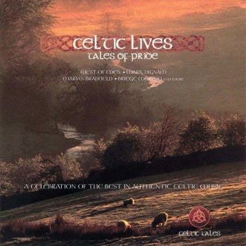 Various : Celtic Lives: Tales Of Pride (CD, Comp)