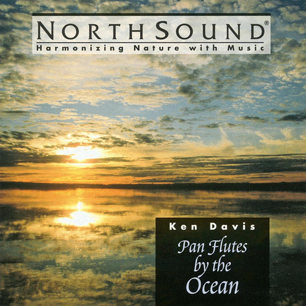 Ken Davis (5) : Pan Flutes By The Ocean  (CD, Album)
