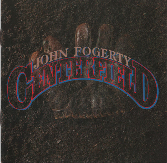 John Fogerty : Centerfield (HDCD, Album, RE, RM, Mat)