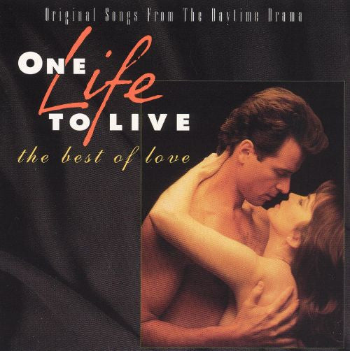 Various : One Life to Live: The Best of Love (CD, Comp)