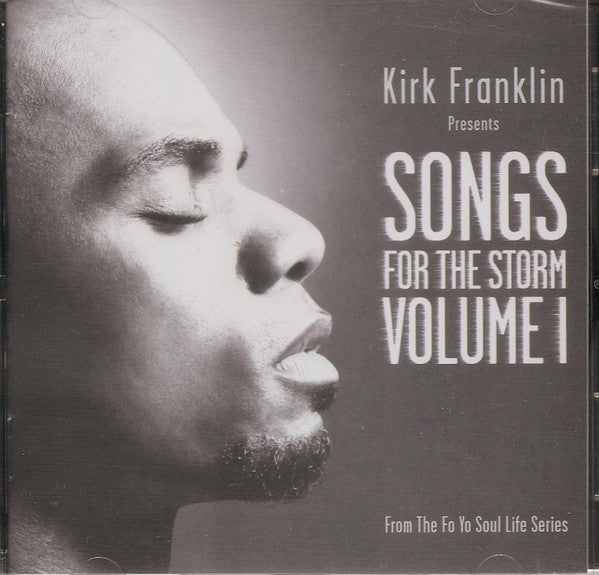 Kirk Franklin : Songs For The Storm Volume I (CD, Album, Club, Enh)