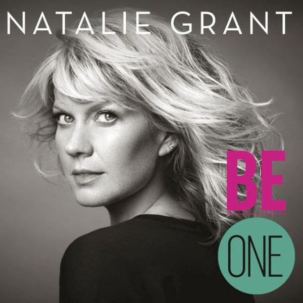 Natalie Grant (2) : Be One (CD, Album)