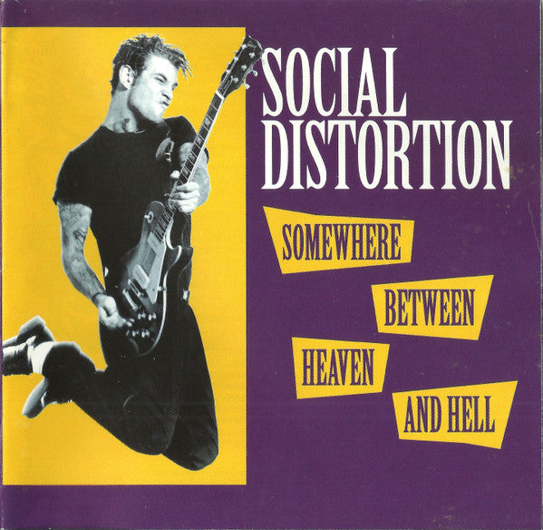 Social Distortion : Somewhere Between Heaven And Hell (CD, Album, RE)