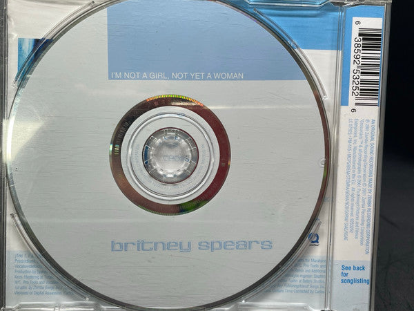 Britney Spears : I'm Not A Girl, Not Yet A Woman (CD, Single, Enh)