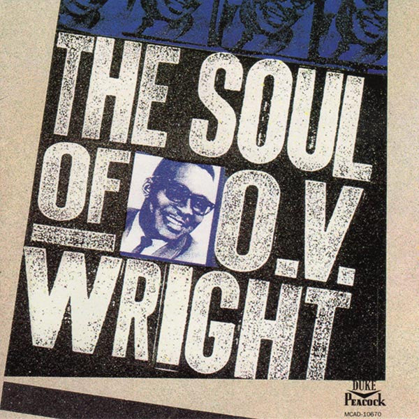 O.V. Wright : The Soul Of O.V. Wright (CD, Comp, Uni)