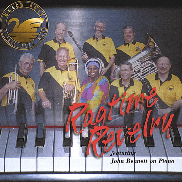 Black Swan Classic Jazz Band Featuring John Bennett (27) : Ragtime Revelry (CD, Album)