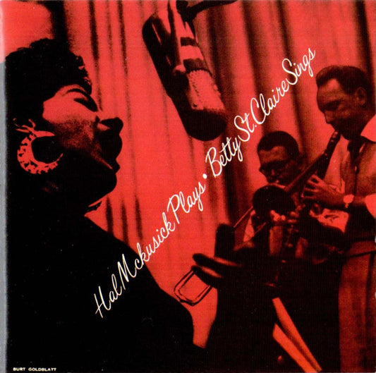 Hal McKusick : Hal Mckusick Plays - Betty St. Claire Sings (CD, Album)