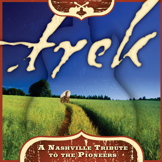The Nashville Tribute Band : Trek: A Nashville Tribute To The Pioneers (CD, Album)
