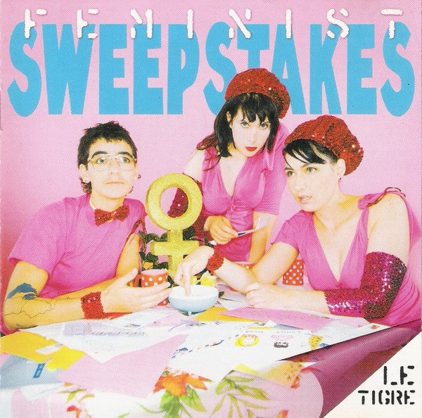 Le Tigre : Feminist Sweepstakes (CD, Album)