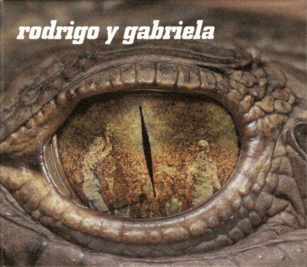 Rodrigo Y Gabriela : Rodrigo Y Gabriela (CD, Album, Dig + DVD-V, NTSC)