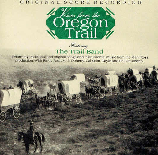 The Trail Band : Voices From The Oregon Trail (Original Score Recording) (CD)