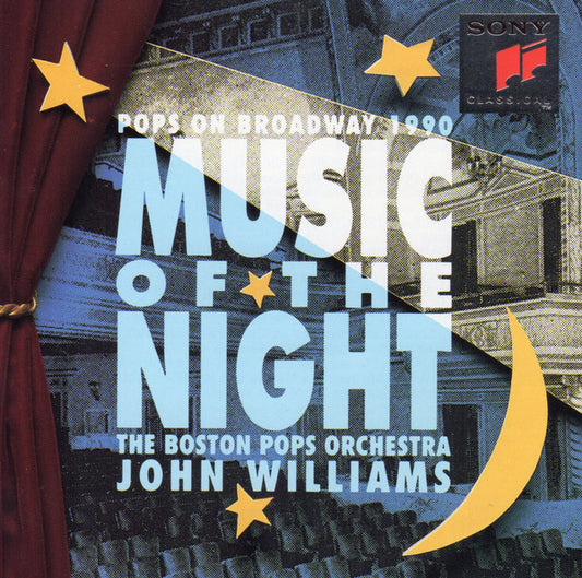 Boston Pops Orchestra, John Williams (4) : Music Of The Night (Pops On Broadway 1990) (CD, Album)