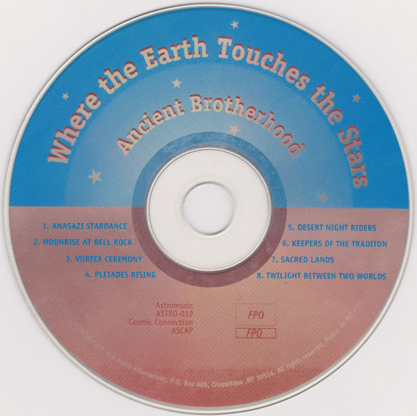 Ancient Brotherhood : Where The Earth Touches The Stars (CD, Album)