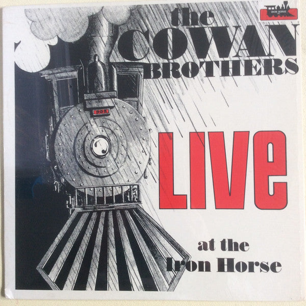 The Cowan Brothers : Live At The Iron Horse (LP, Album)