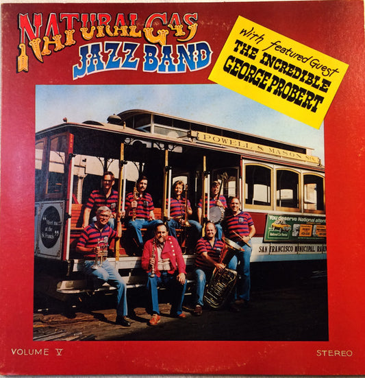 Natural Gas Jazz Band ,With Featured Guest The Incredible George Probert - Volume V (LP) (VG) - Endless Media