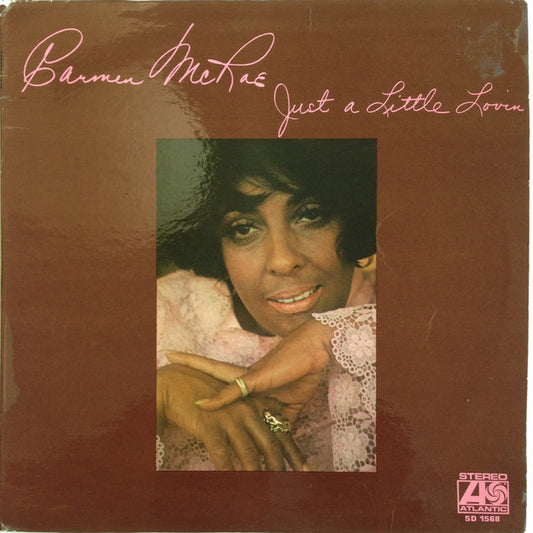 Carmen McRae : Just A Little Lovin' (LP, Album, Pre)