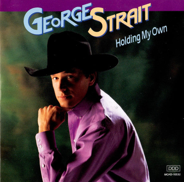 George Strait : Holding My Own (CD, Album)