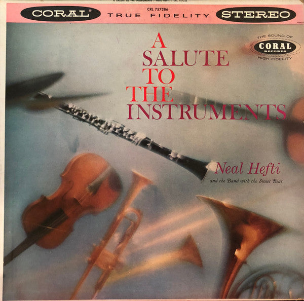 Neal Hefti And The Band With The Sweet Beat : A Salute To The Instruments (LP, Album)