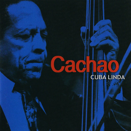 Cachao : Cuba Linda (CD, Album)