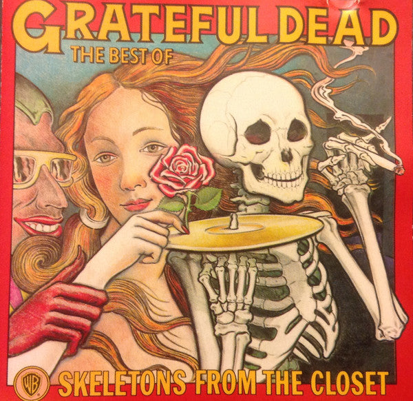 The Grateful Dead : The Best Of The Grateful Dead: Skeletons From The Closet (CD, Comp)