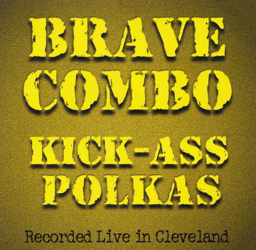 Brave Combo : Kick-Ass Polkas (CD, Album)