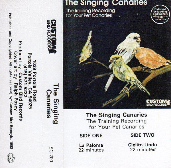 Unknown Artist : The Singing Canaries: The Training Recording For Your Pet Canaries (Cass)