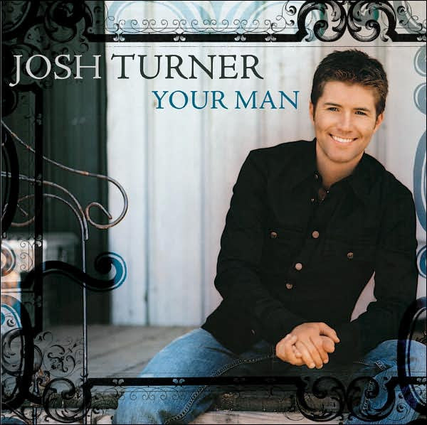 Josh Turner (2) : Your Man (CD, Album)