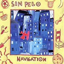 Sin Pelo : Navigation (CD)