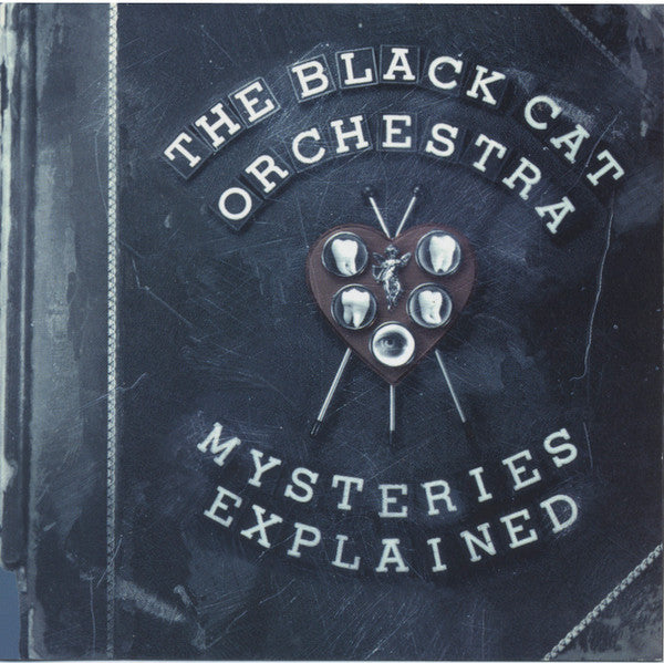 The Black Cat Orchestra : Mysteries Explained (CD)