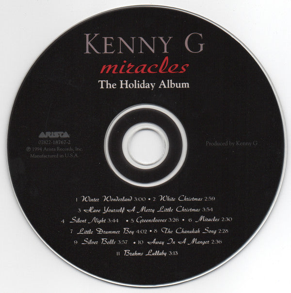Kenny G (2) : Miracles - The Holiday Album (CD, Album, RP)