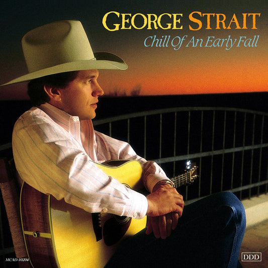 George Strait : Chill Of An Early Fall (CD, Album, Club)
