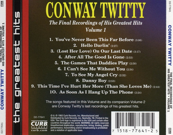 Conway Twitty : The Final Recordings Of His Greatest Hits Volume 1 (CD, Album, RE)