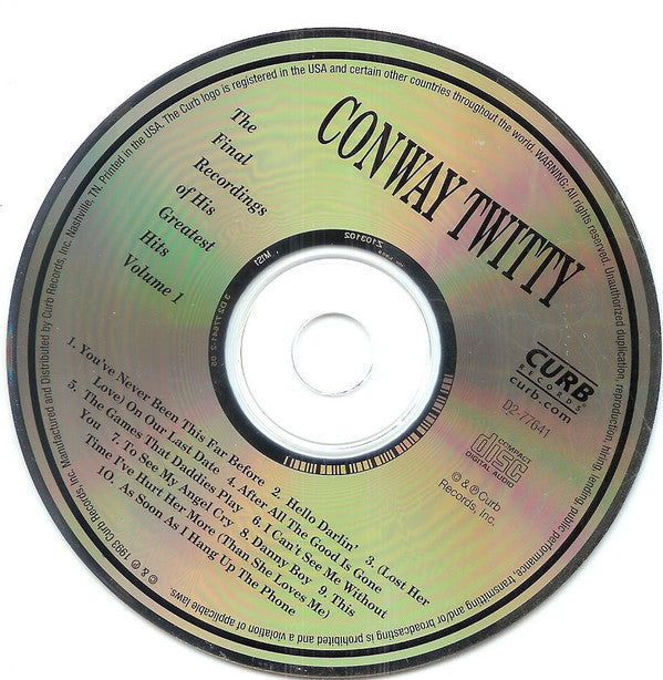 Conway Twitty : The Final Recordings Of His Greatest Hits Volume 1 (CD, Album, RE)