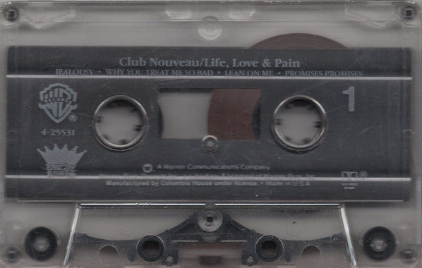 Club Nouveau : Life, Love & Pain (Cass, Album, Club, Dol)