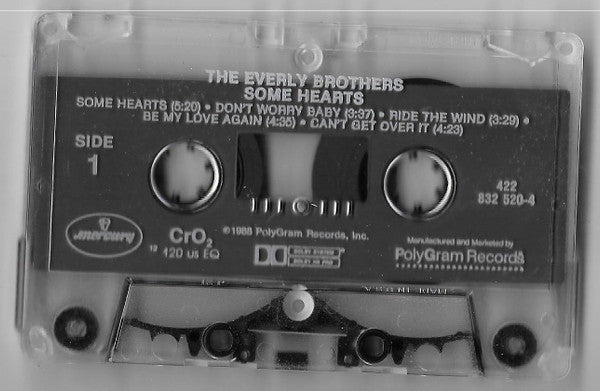 Everly Brothers : Some Hearts... (Cass, Album)
