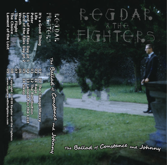 Regdar and the Fighters : The Ballad of Constance and Johnny (Cass, Album, Bla)